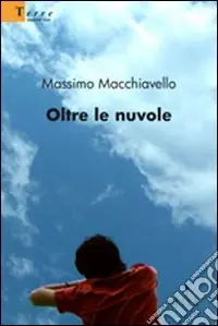 Compra Oggi Stesso Oltre le nuvole