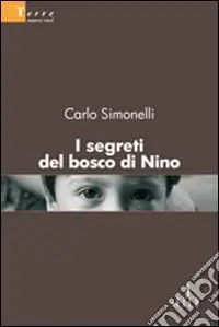 Ultima Occasione I segreti del bosco di Nino