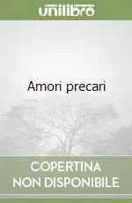 Subito Disponibile Amori precari