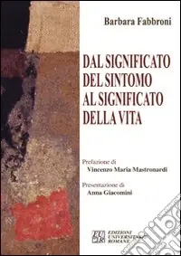 Non Perdere Dal significato del sintomo al significato della vita