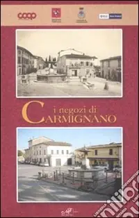 Novità I negozi di Carmignano