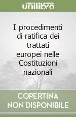 Affare I procedimenti di ratifica dei trattati europei nelle Costituzioni nazionali