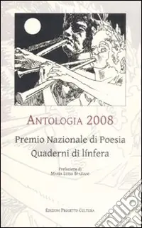 Compra Adesso Antologia 2008. Premio nazionale di poesia Quaderni di línfera