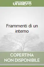 Più Venduto Frammenti di un interno