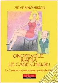 Direttamente Dal Produttore Onorevole riapra le case chiuse!