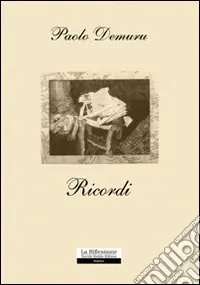 Prezzo Ridotto Ricordi. Quaderno di poesie