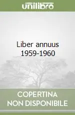 Liber annuus 1959-1960 Prezzo Conveniente