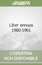 Ordina Subito Liber annuus 1960-1961