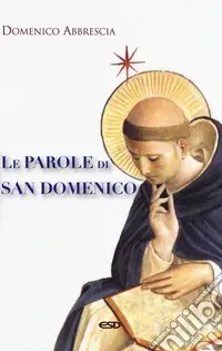 Le parole di san Domenico Professionale