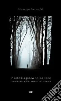 L‘intelligenza della fede. Credere per capire, sapere per credereL‘opera dei sei giorni. L‘uomo. Natura e potenze dell‘anima Miglior Prezzo