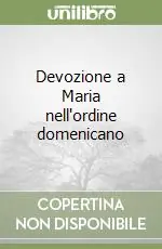 Devozione a Maria nell‘ordine domenicano Quantità Limitata