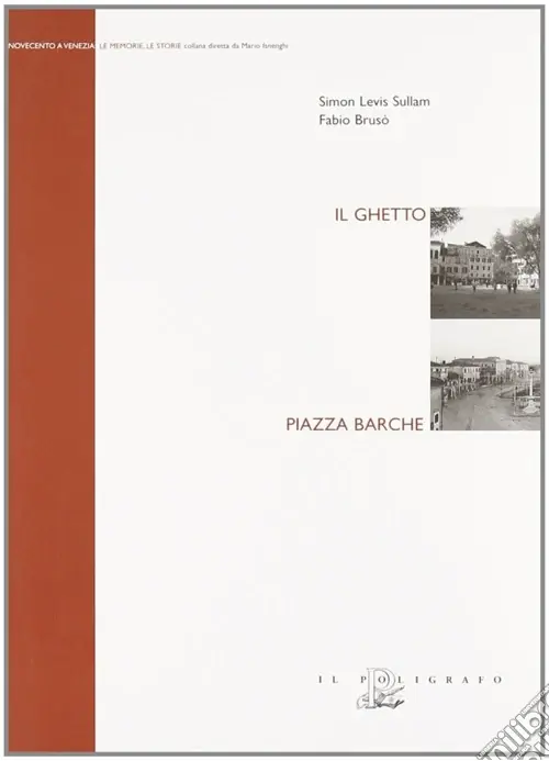 Il ghetto. Piazza barche A Buon Prezzo