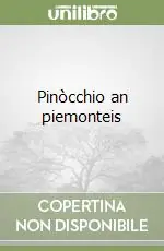 Pinòcchio an piemonteis Miglior Prezzo