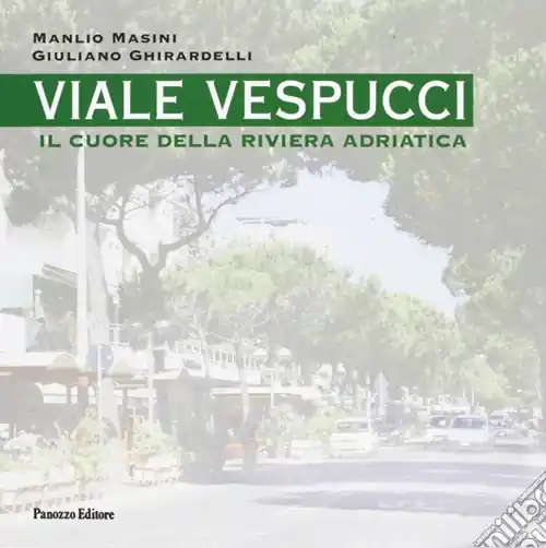 Ordina Subito Viale Vespucci. Il cuore della riviera Adriatica