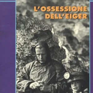 Professionale L‘ossessione dell‘Eiger