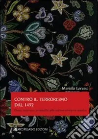 Saldi Contro il terrorismo dal 1942. Donne resistenza e spiritualità nella scrittura aborigena canadese