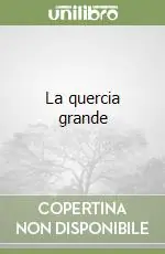 Solo Oggi La quercia grande