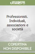 Promozione Esclusiva Professionisti. Individuali, associazioni e società