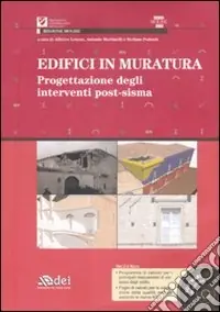 Ordina Subito Edifici in muratura. Progettazione degli interventi post-sisma. SISMA Molise 2002. Con CD-ROM