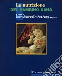 La nutrizione del bambino sano Prezzo Conveniente