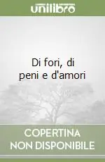 Di fori, di peni e d‘amori Di Tendenza