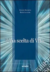 Una scelta di vita Sconto