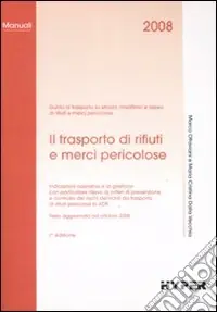 Promozione Il trasporto di rifiuti e merci pericolose