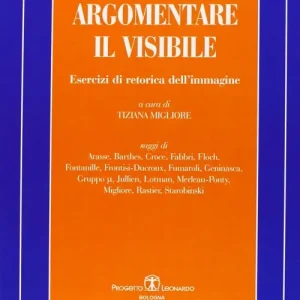Argomentare il visibile. Esercizi di retorica dell‘immagine Must-Have