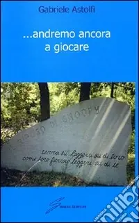 ... Andremo ancora a giocare Spedizione Espresso