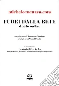 Fuori dalla rete Offerta