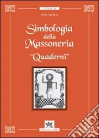 Prezzo Basso Simbologia della massoneria. Quaderni