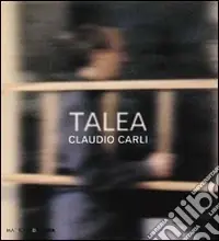 Talea. Ediz. illustrata Prezzo Conveniente
