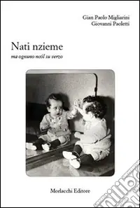 Nati nzieme ma ognuno ncól su verzo Reso Gratuito