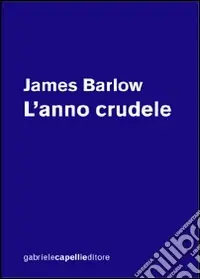 L‘anno crudele Promozione