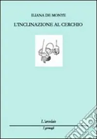 Esclusivo L‘inclinazione al cerchio