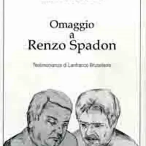 Ordina Subito Innocenti vittime. Omaggio a Renzo Spadon