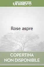 Offerta Speciale Rose aspre