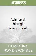 Pagamento Sicuro Atlante di chirurgia transvaginale