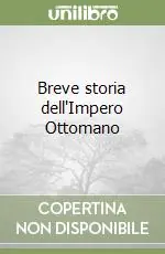 Breve storia dell‘Impero Ottomano Offerta Speciale