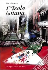 Consegna Rapida Isola gitana. Ediz. illustrata