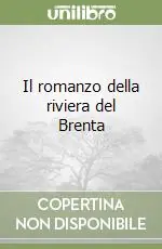 Occasione Imperdibile Il romanzo della riviera del Brenta