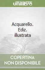 Più Venduto Acquarello. Ediz. illustrata