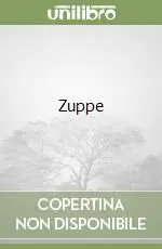 Zuppe Quantità Limitata