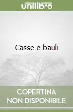 Casse e bauli Scelto Dai Clienti