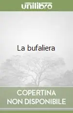 Nuovo Arrivo La bufaliera