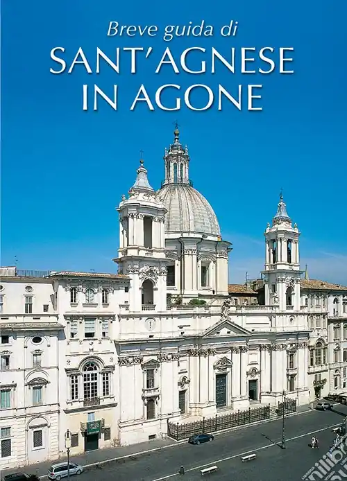 Breve guida di Sant‘ Agnese in Agone Prezzo Conveniente
