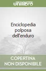 Compra Online Enciclopedia polposa dell‘enduro
