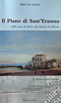 Saldi Il piano di Sant‘Erasmo. Mille anni di storia alla Marina di Palermo
