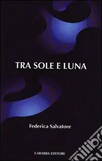 Must-Have Tra sole e luna