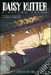 Pagamento Sicuro Daisy Kutter. L‘ultimo treno. Ediz. limitata